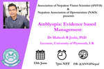Amblyopia: Evidence based Management